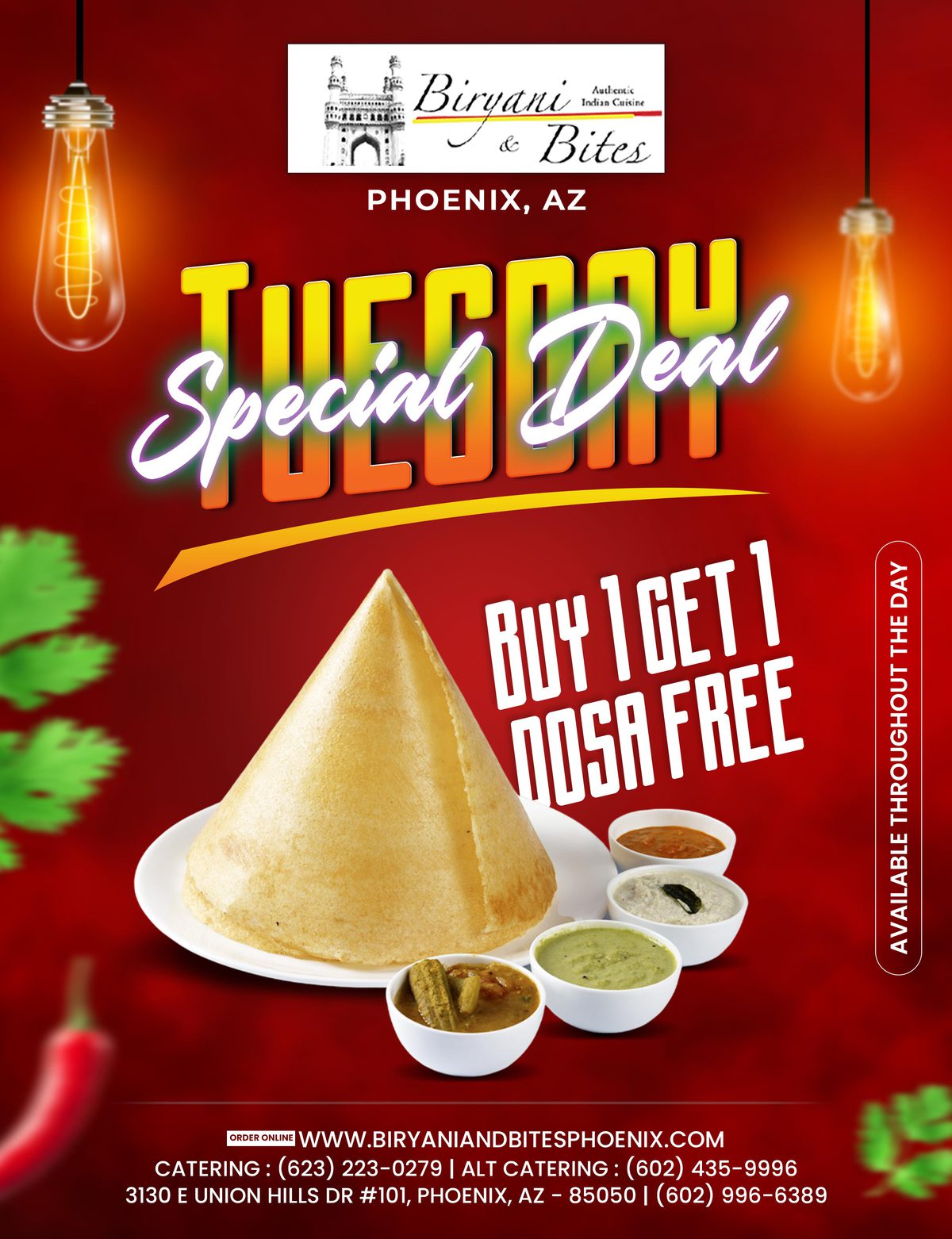 Tuesday BOGO Special (Buy one Get one Dosa Free)