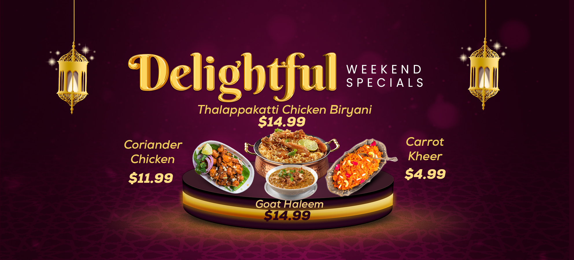 Delightful Weekend Specials