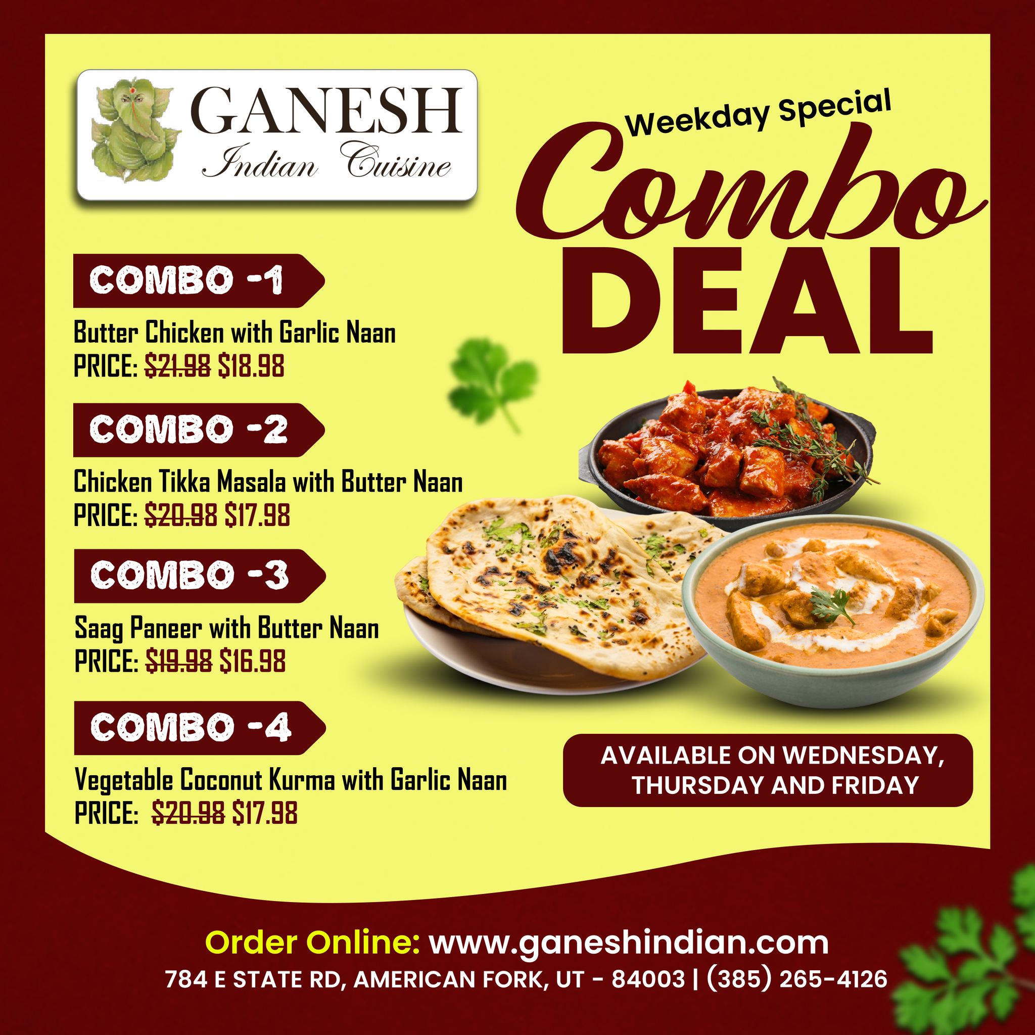 Weekday Combo Deal