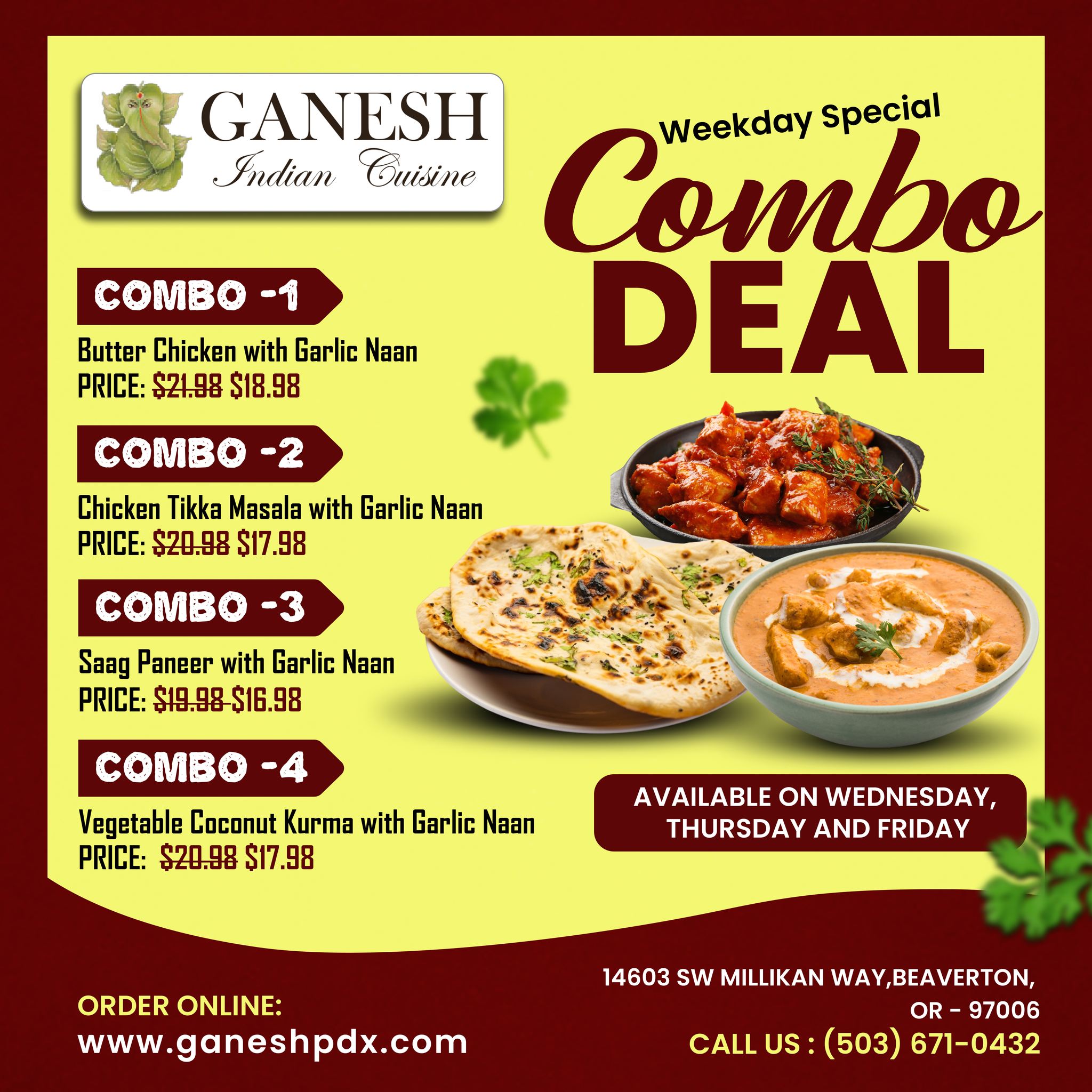 Weekday Combo Deal