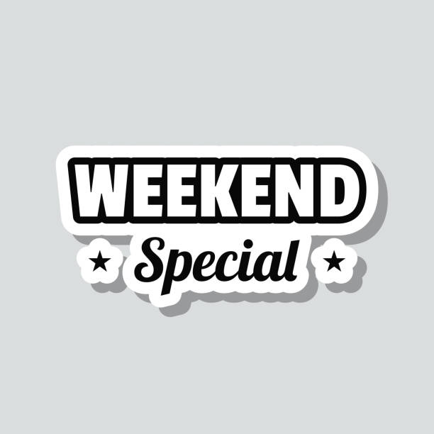 *WEEKEND SPECIALS