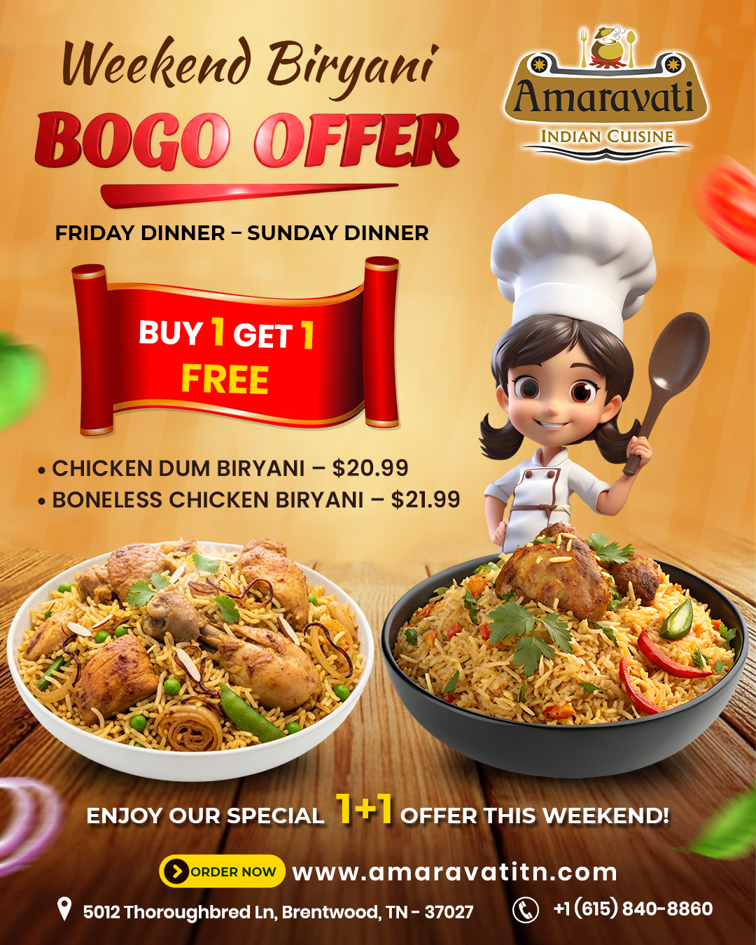 WEEKEND BOGO DEAL (BUY1 GET1 FREE BIRYANI)