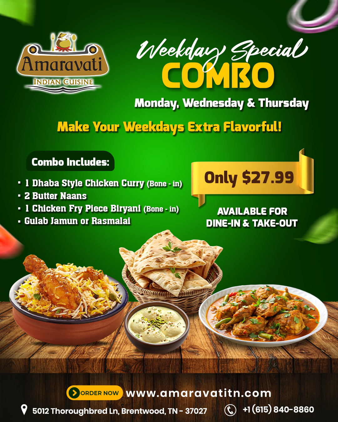 WEEKDAY SPECIAL COMBO