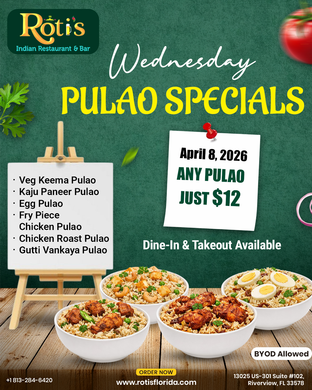 WEDNESDAY (MAR 11th) - ANY 1 PULAO JUST $12
