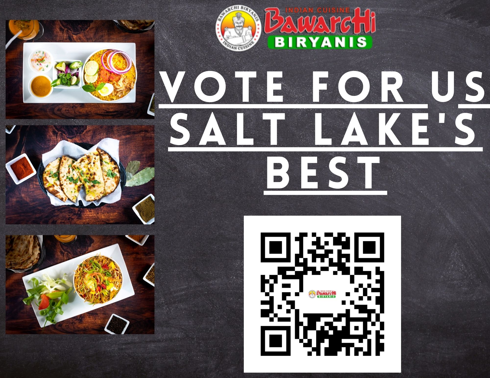 WE EXIST BECAUSE OF YOU!!! PLEASE VOTE BAWARCHI FOR THE BEST INDIAN RESTAURANT. CLICK ON THE LINK BELOW OR SCAN THE QRCODE