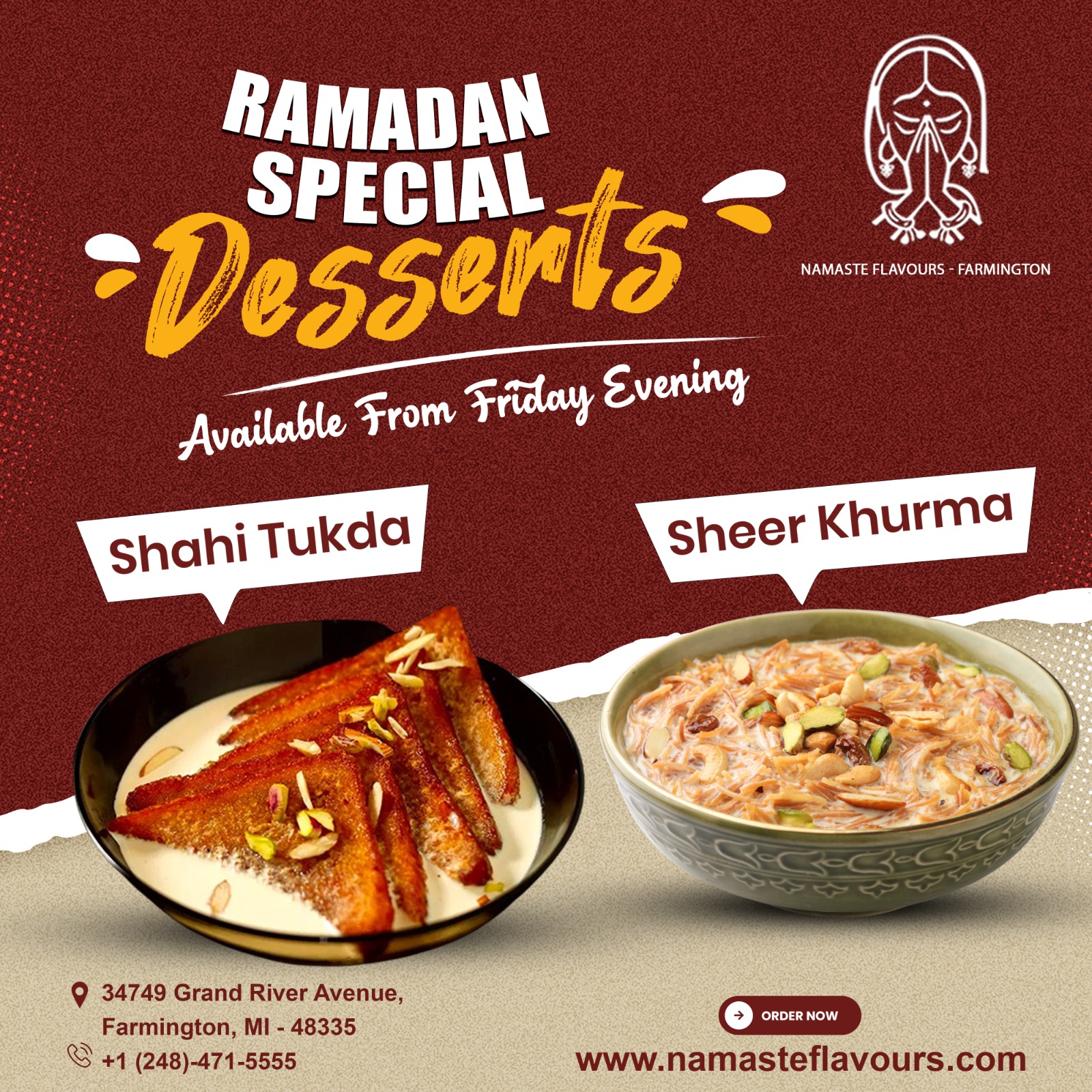Ramadan Special Desserts! Treat yourself to: Sheer Khurma and Shahi Tukda