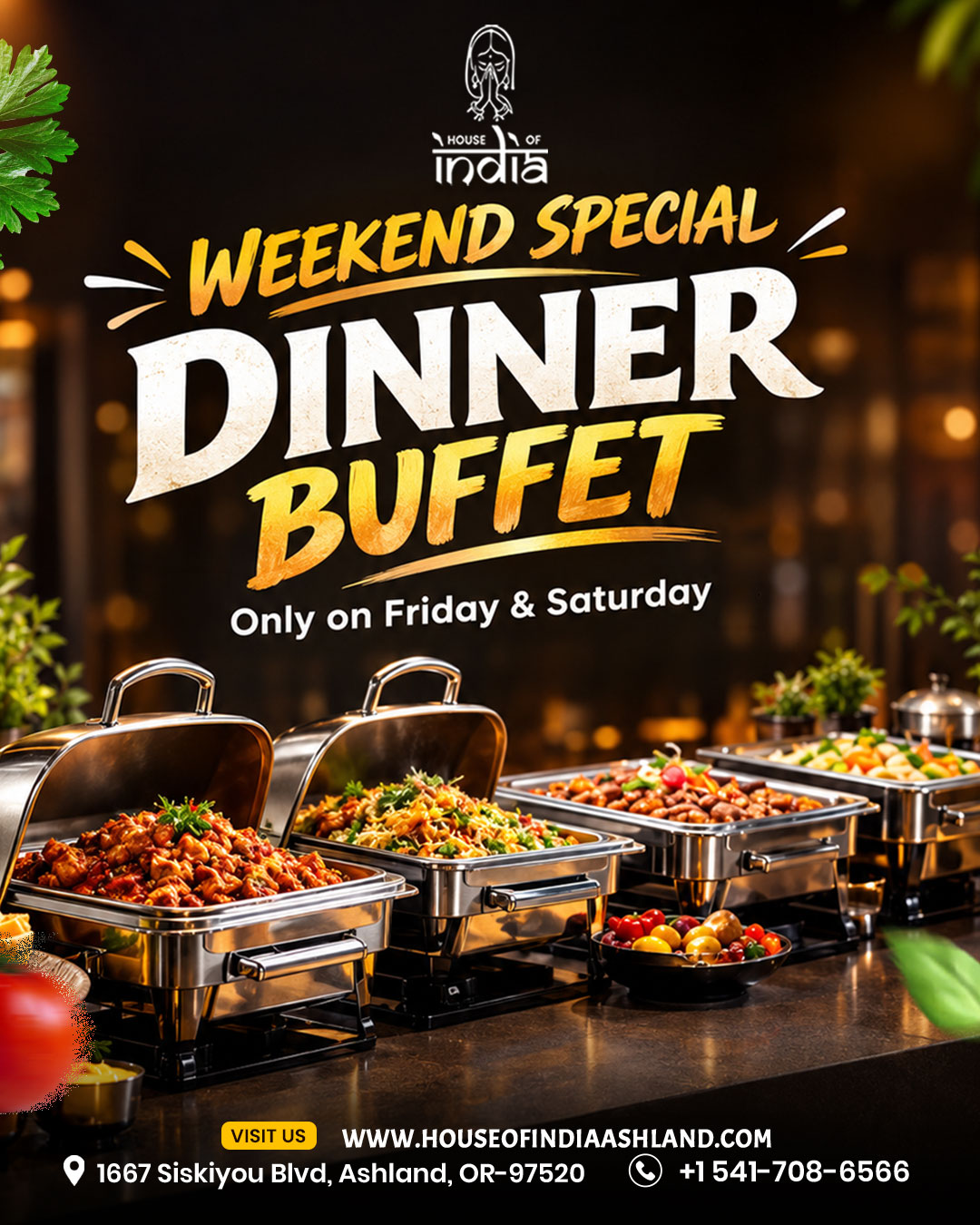 JOIN US THIS WEEKEND FOR DINNER BUFFET