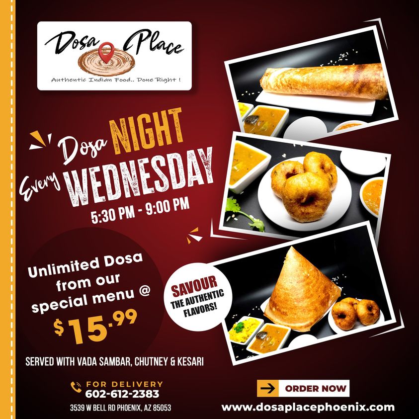 Wednesday Dosa Night