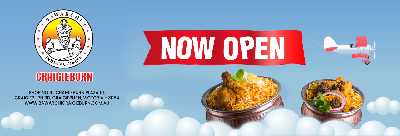 Bawarchi Melbourne - Now Open