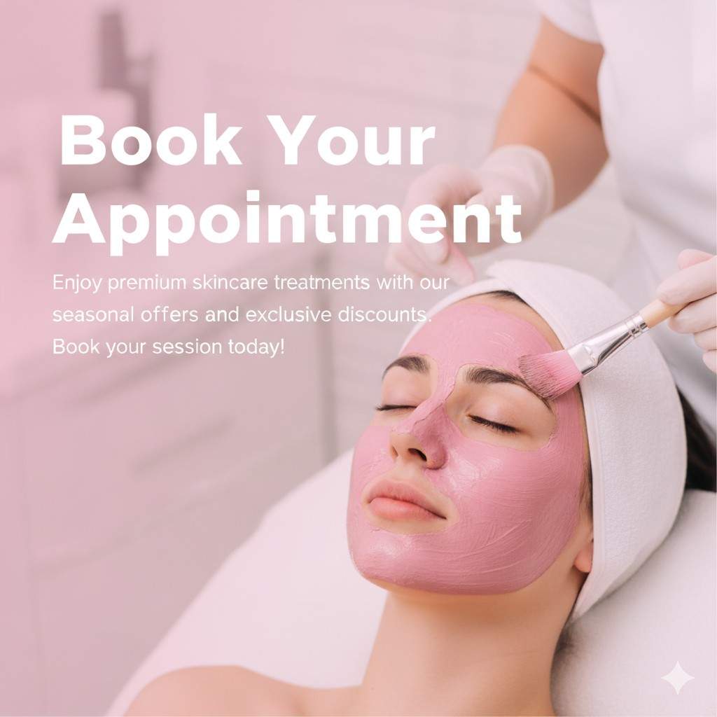 Book skincare appointment with special discounts