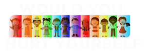 Would You Hurt Yourself